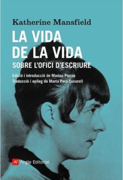 La vida de la vida: sobre l'ofici d'escriure