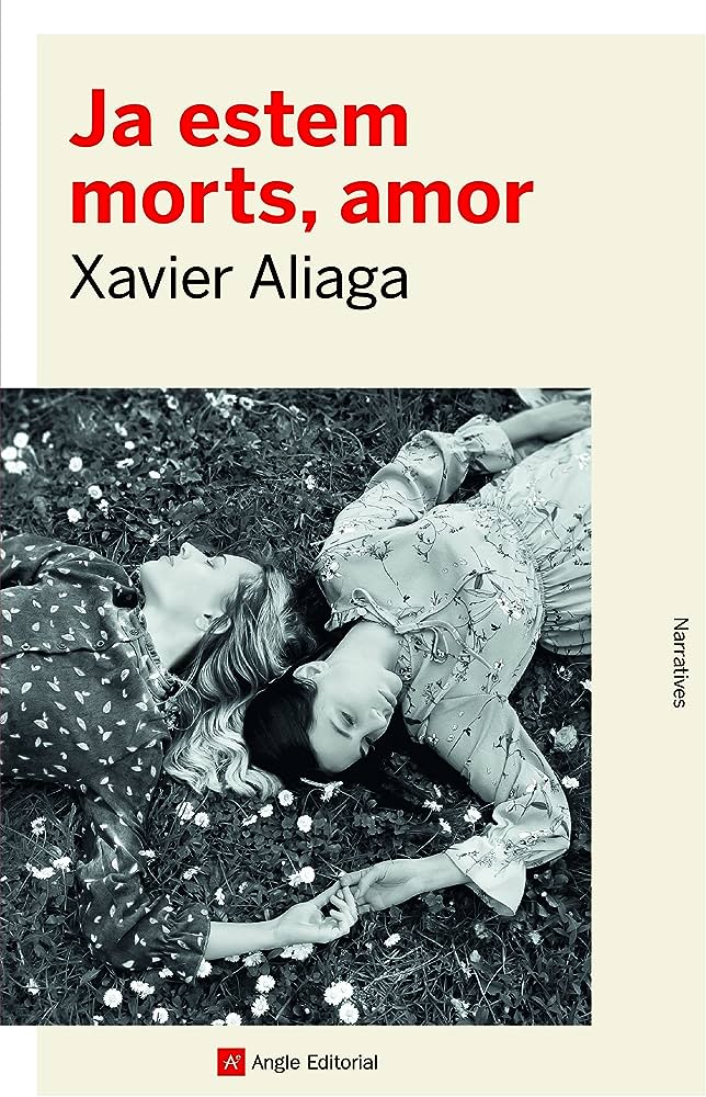 Ja estem morts, amor