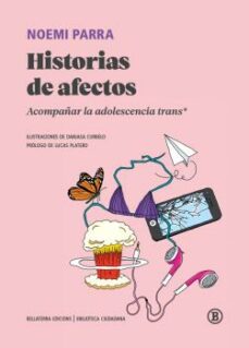 Historias de afectos : acompañar la adolescencia trans*