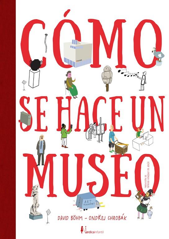 Cómo se hace un museo 