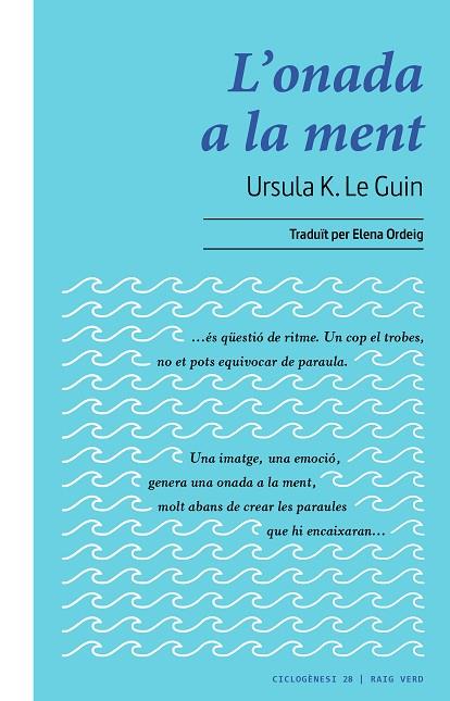 L'Onada a la ment: xerrades i assaigs sobre l'excriptura, la lectura i la imaginació