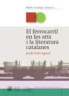 El Ferrocarril en les arts i la literatura catalanes