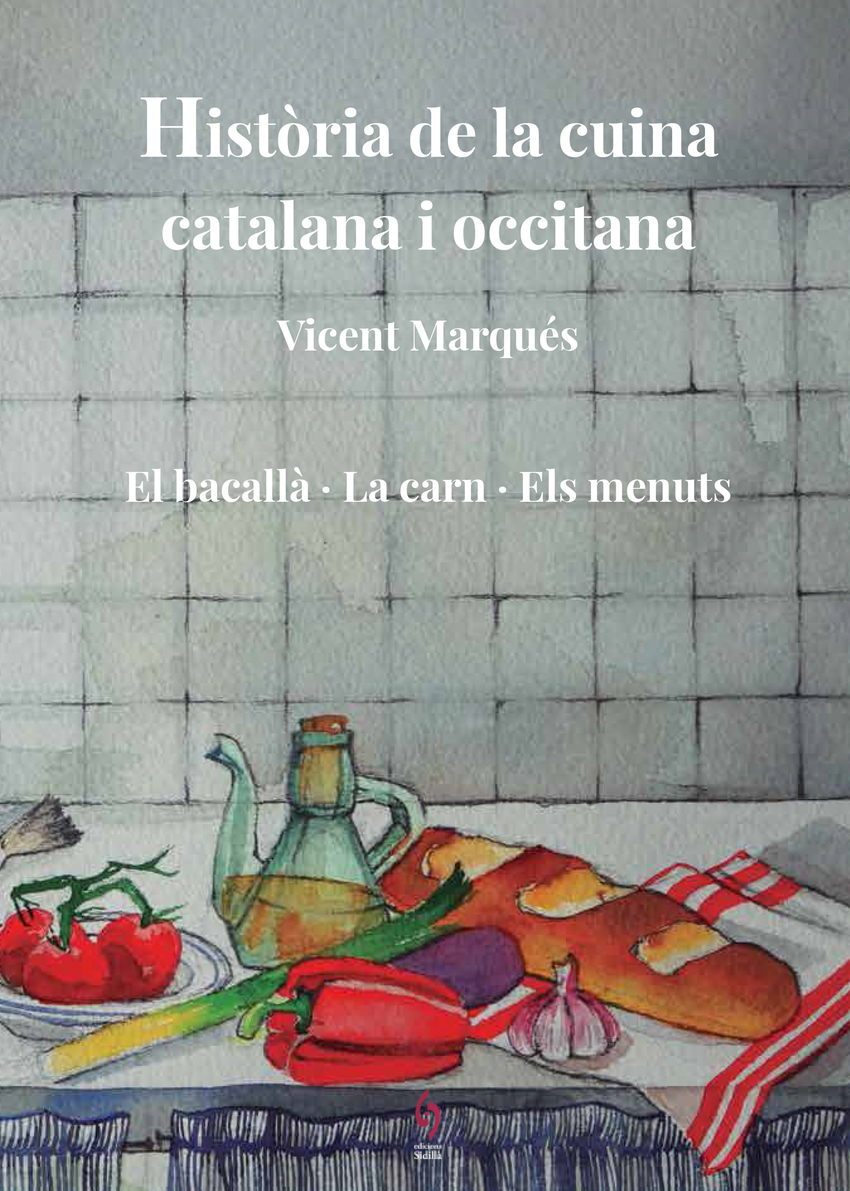 Història de la cuina catalana i occitana Volum 5