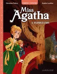 Miss Agatha - 2. Desaparició a París