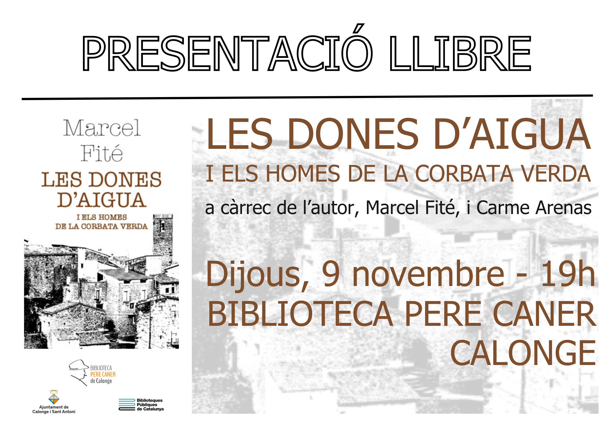 LES DONES D'AIGUA I ELS HOMES DE LA CORBATA VERDA