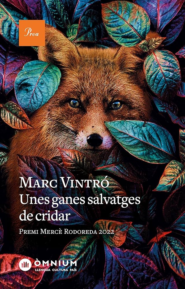 Unes Ganes salvatges de cridar 