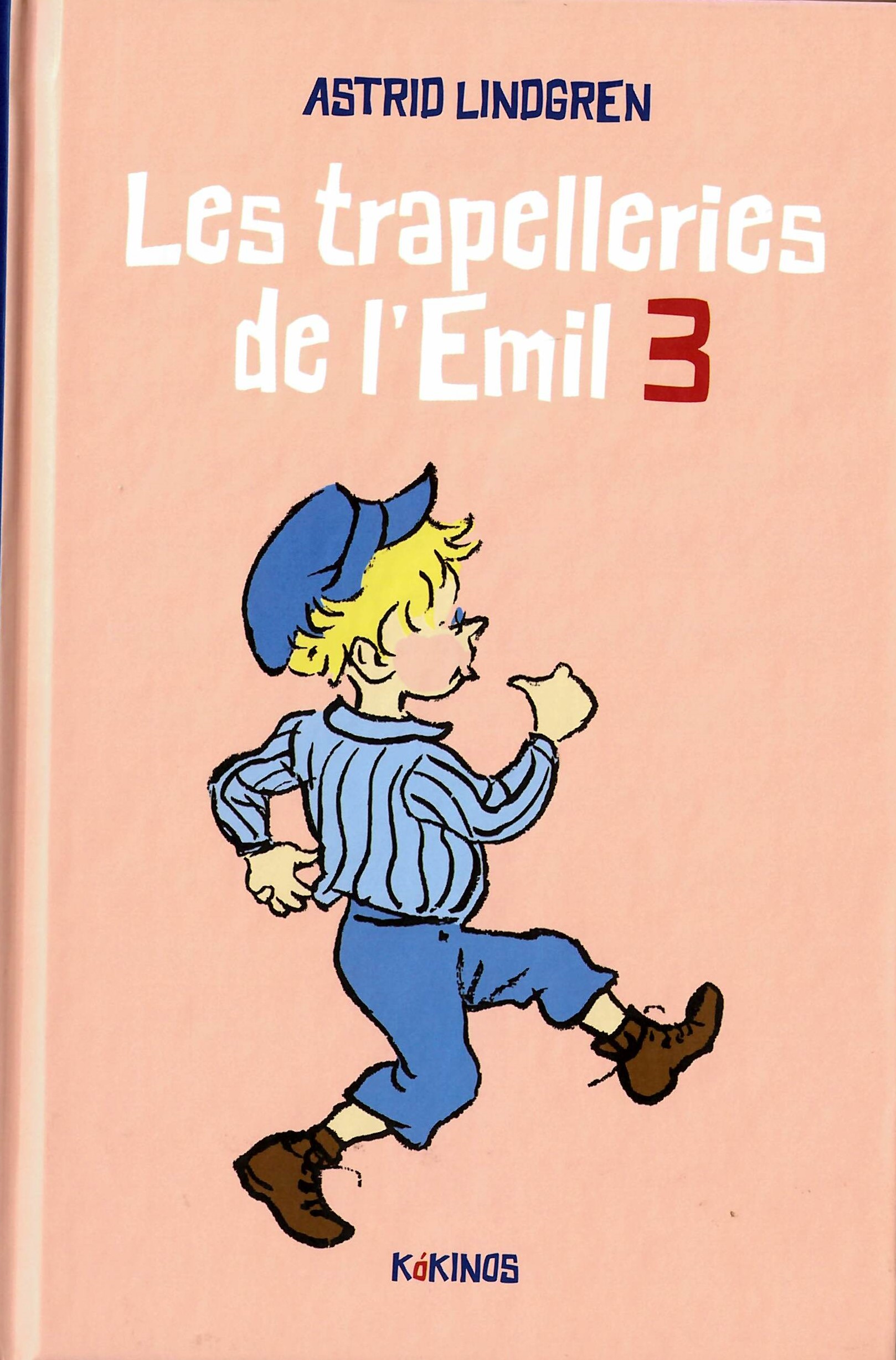Les trapelleries de l'Emil