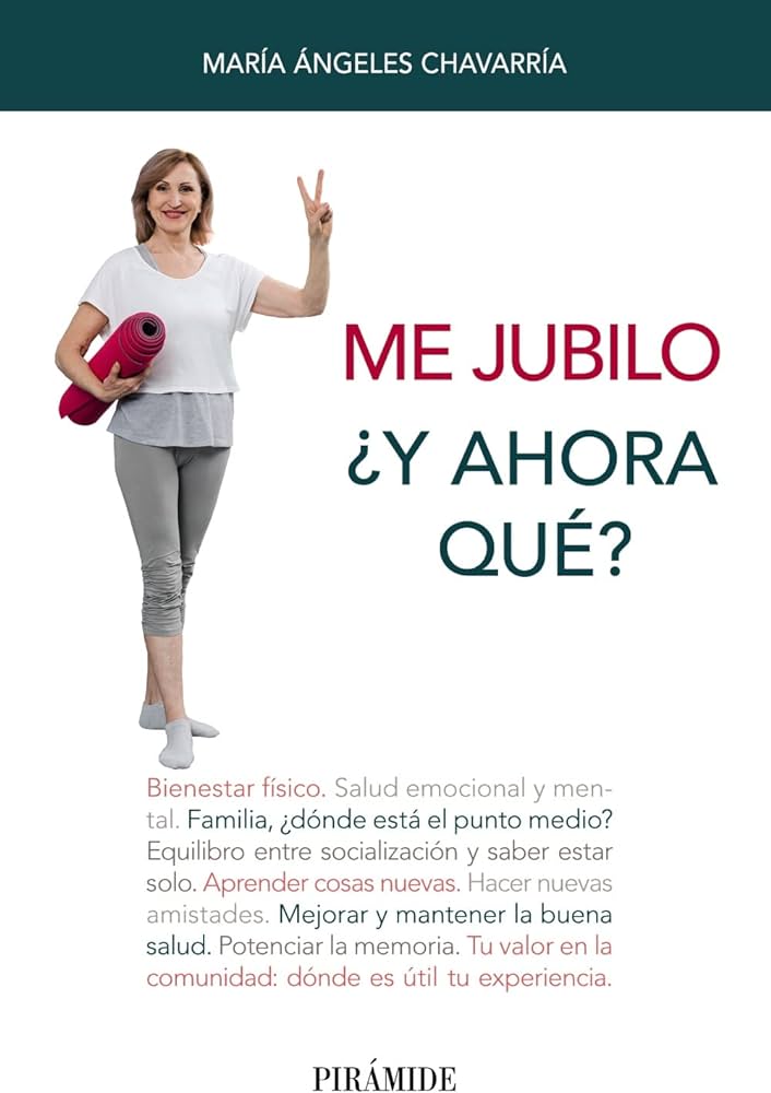 Me jubilo: ¿y ahora qué?