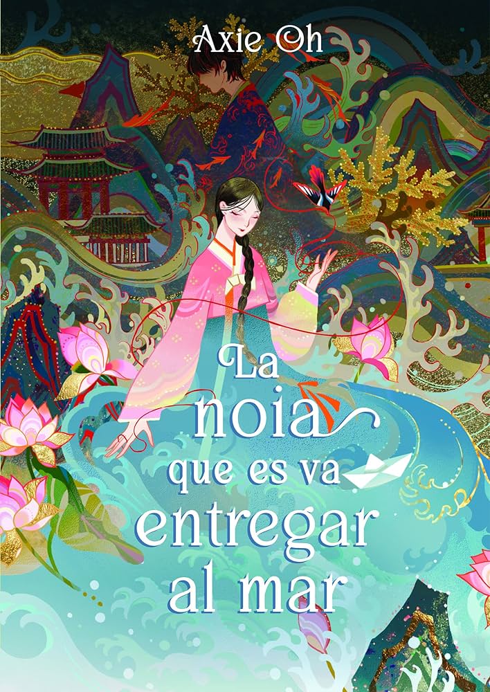 La Noia que es va entregar al mar