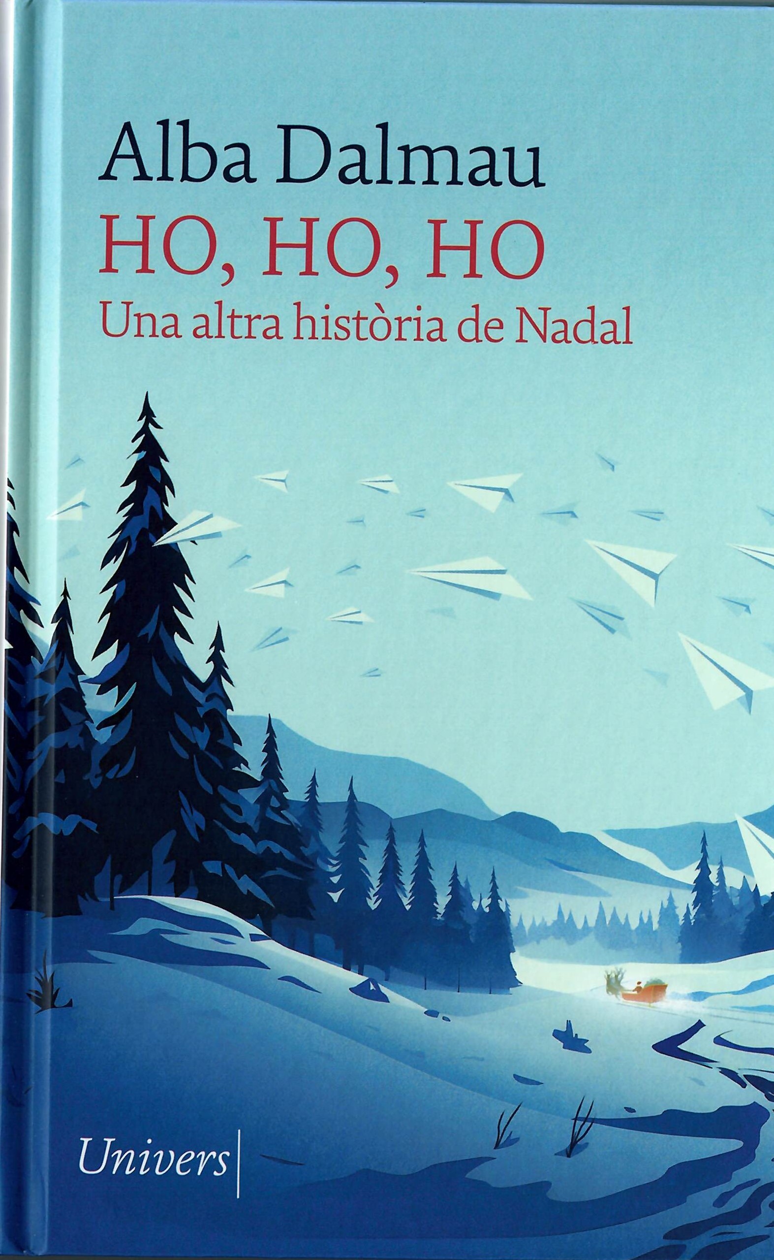 Ho, ho, ho: una altra història de Nadal