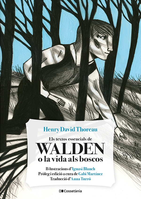 Els Textos essencials de Walden, o, La vida als boscos