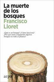 La Muerte de los bosques