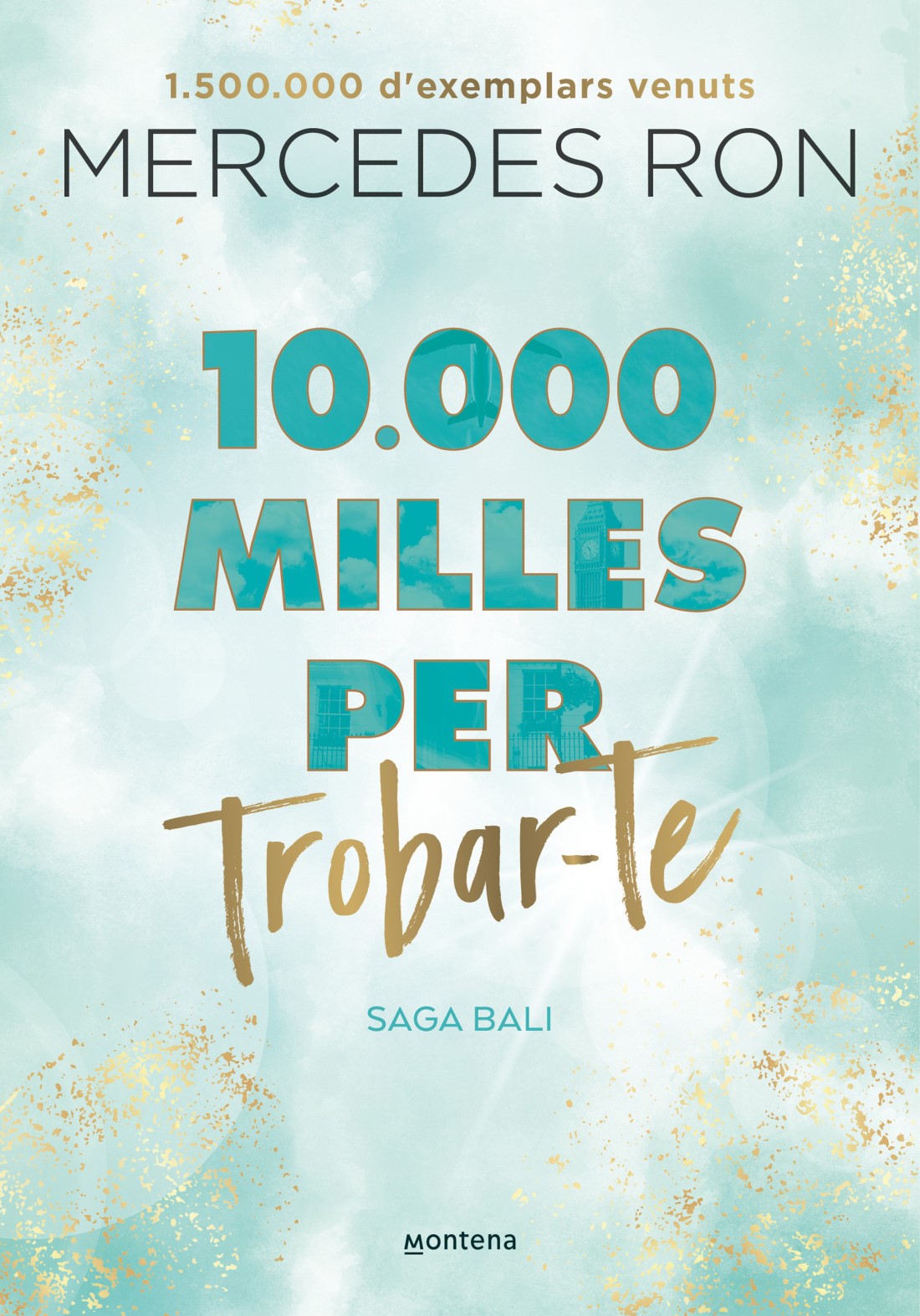 10.000 milles per trobar-te