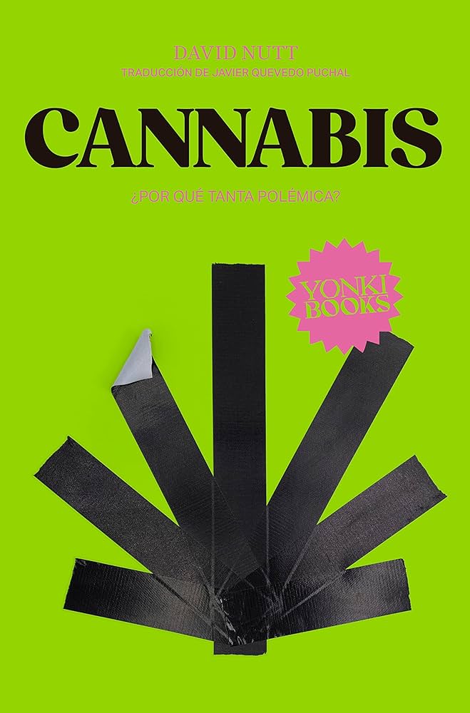 Cannabis: ¿por qué tanta polémica?