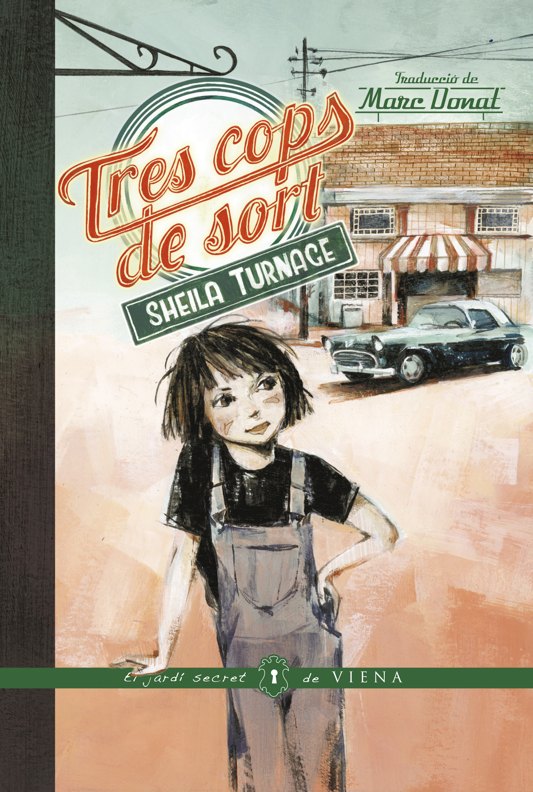 Tres cops de sort