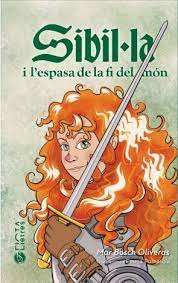 Sibil·la i l'espasa de la fi del món