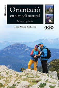 Orientació en el medi natural : manual pràctic