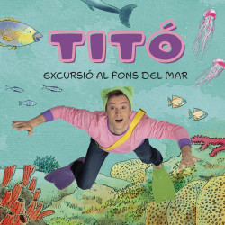 Titó, excursió sota el mar