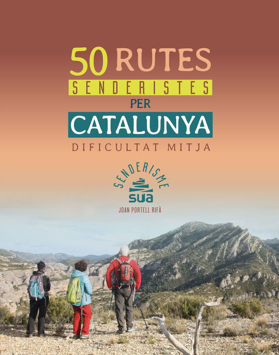 50 Rutes senderistes per Catalunya