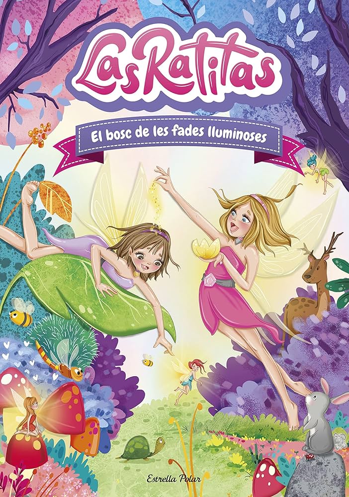 Las Ratitas - El bosc de les fades lluminoses