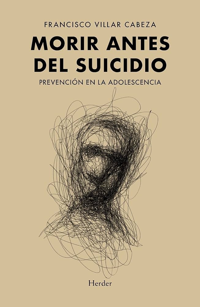 Morir antes del suicicio : prevención en la adolescència