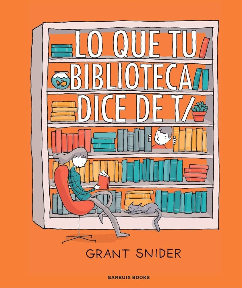 Lo que tu biblioteca dice de ti