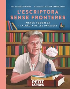 L'Escriptora sense fronteres : Mercè Rodoreda i la màgia de les paraules