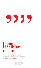 Llengua i identitat nacional : per un discurs lingüístic als Països Catalans