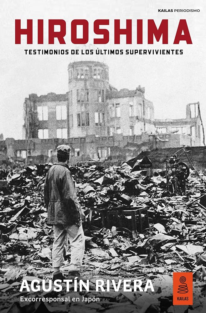 Hiroshima: testimonio de los últimos supervivientes