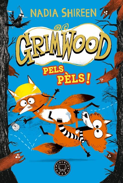 Grimwood pels pèls