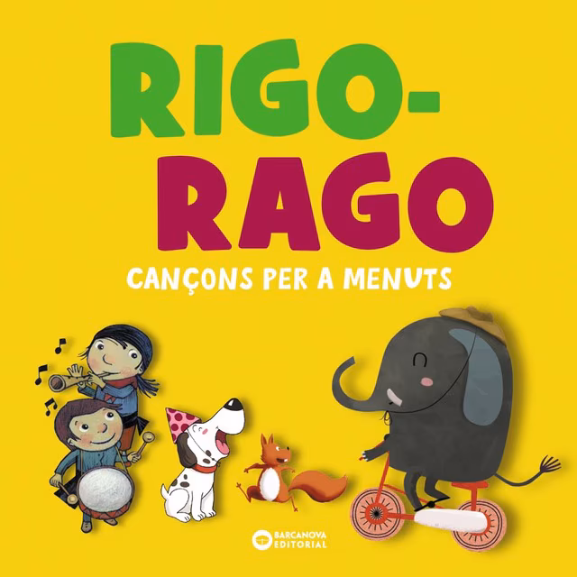 Rigo-Rago : cançons per a menuts