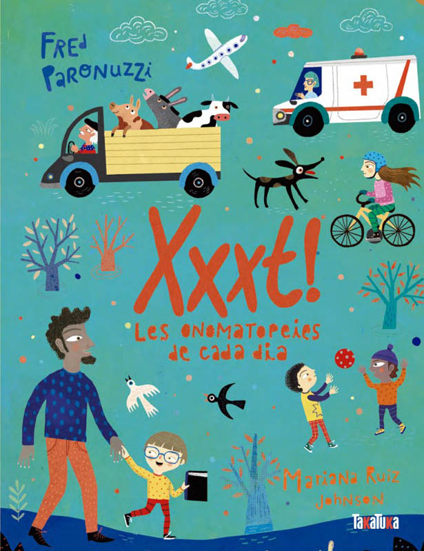 Xxxt! : les onomatopeies de cada dia