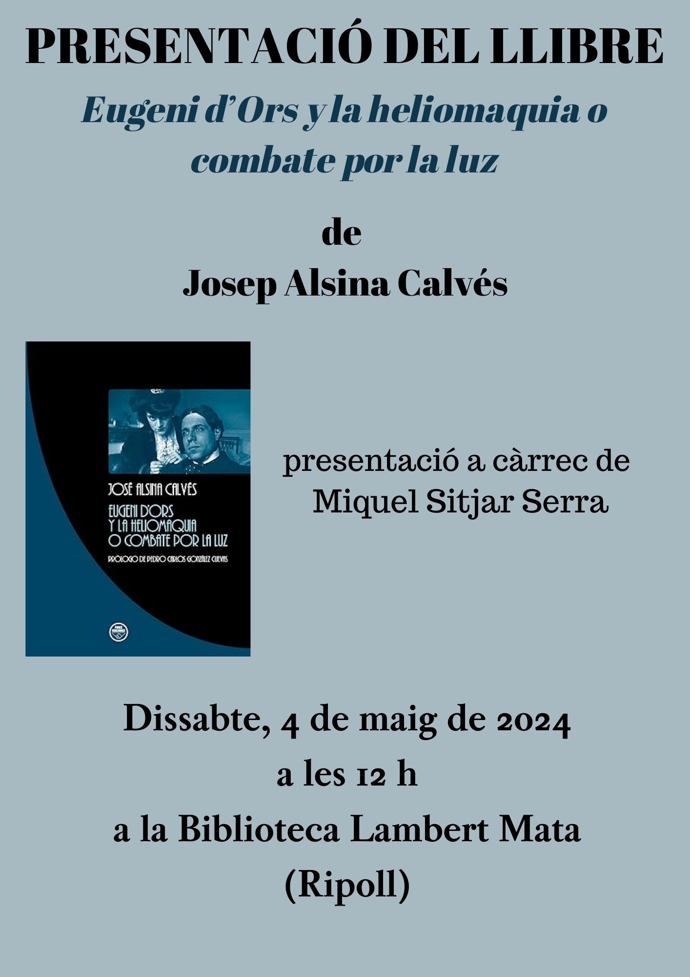 Cartell presentació Eugeni d'Ors y la heliomaquia 