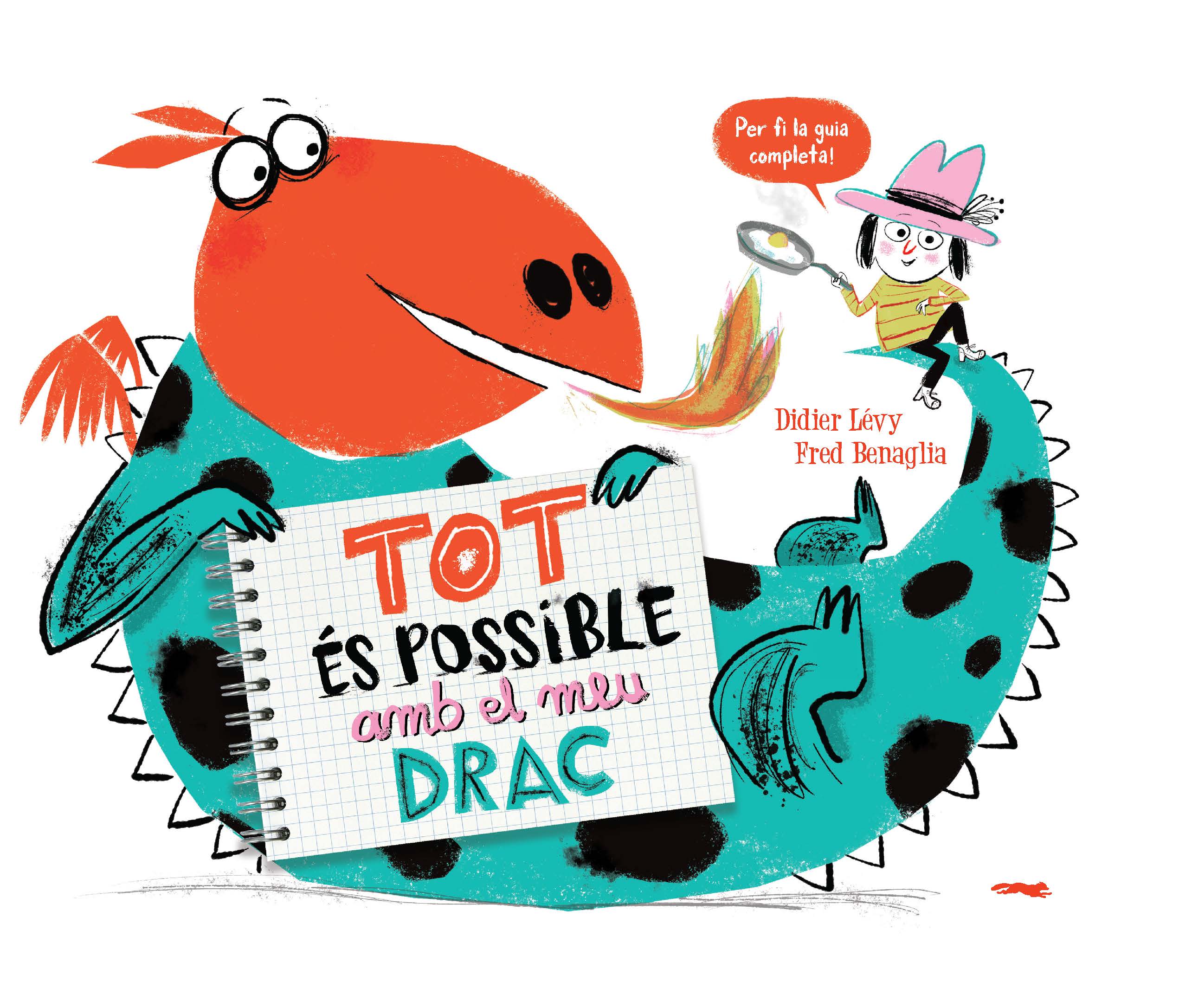Tot és possible amb el meu drac
