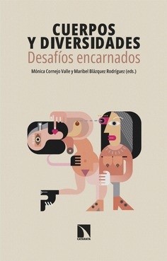 Cuerpos y diversidades. Desafíos encarnados