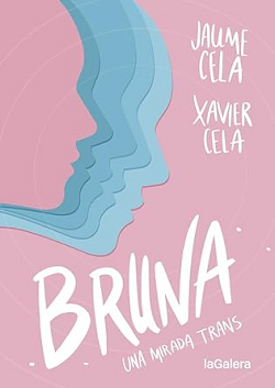 Bruna: una mirada trans