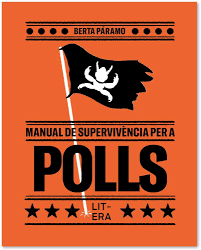 Manual de supervivència per a polls