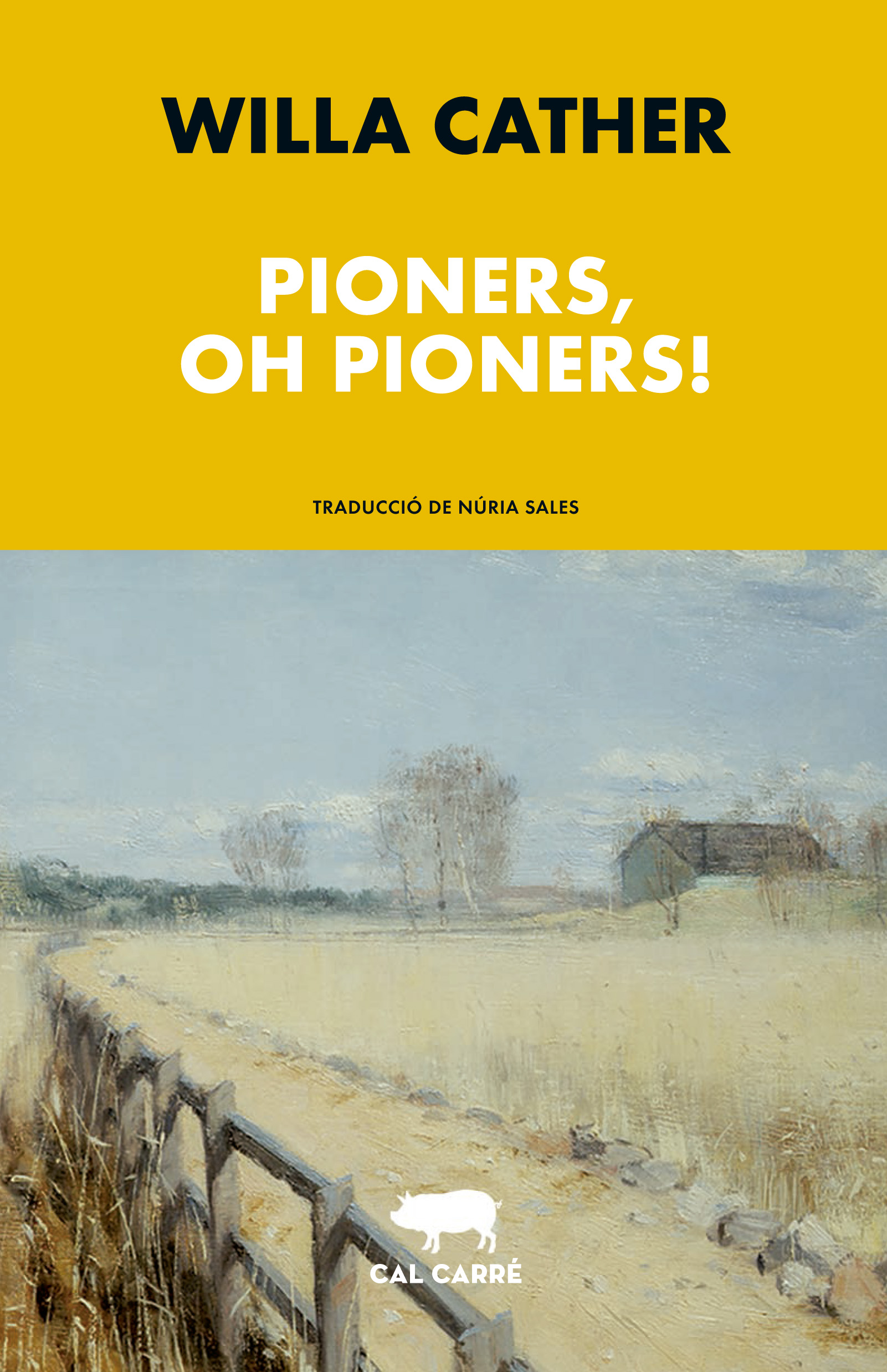 Pioners, oh pioners!