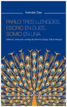 Parlo en tres llengües, escric en dues, somio en una