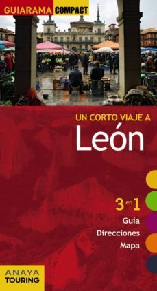 Un corto viaje a León