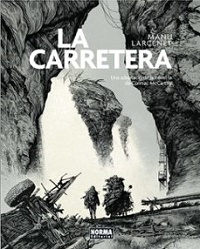 La Carretera : una adaptació de la novel·la de Cormac McCarth