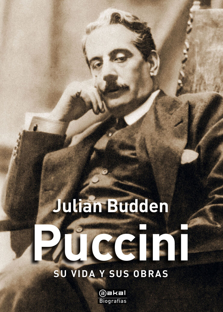 Puccini: Su vida y sus obras