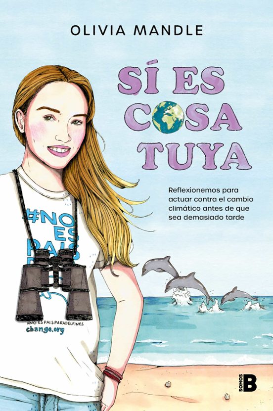 Sí es cosa tuya : reflexiones para actuar contra el cambio climático antes de que sea demasiado tarde
