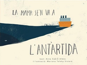 La Mama se'n va a l'Antàrtida