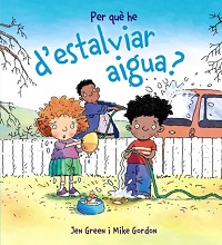 Per què he d'estalviar aigua?