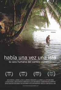 Había una vez una isla : la cara humana del cambio climático = Hi havia una vegada una illa : la cara humana del canvi climàtic