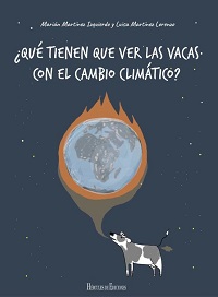 ¿Qué tienen que ver las vacas con el cambio climático? : ¡preparados, listos... ya!