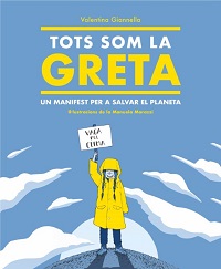 Tots som la Greta : un manifest per salvar el planeta