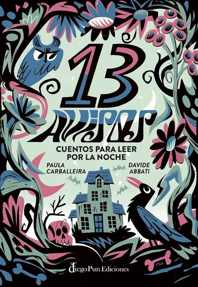 13 avisos : cuentos para leer por la noche