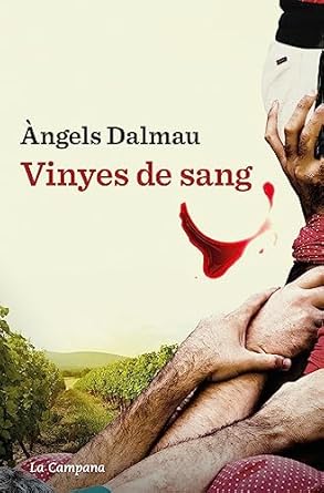 Vinyes de sang